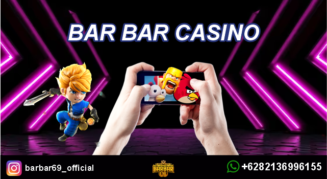 Bar Bar Casino