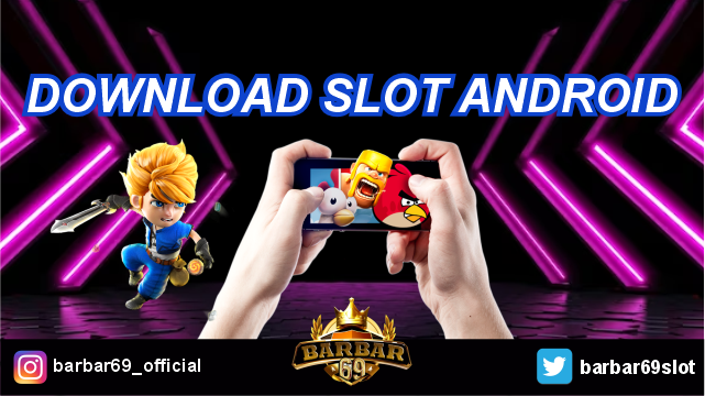 Download Slot Android